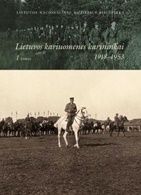 Lietuvos kariuomenės karininkai 1918–1953. I tomas