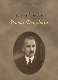 Juozas Girnius. Pranas Dovydaitis