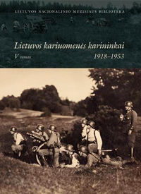 Lietuvos kariuomenės karininkai 1918–1953. V tomas