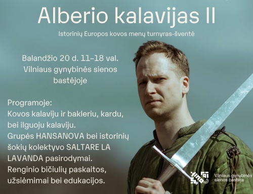Istorinių Europos kovos menų turnyras-šventė „Alberio kalavijas II“