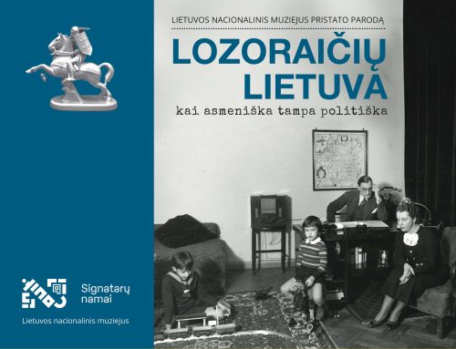 Paroda „Lozoraičių Lietuva: kai asmeniška tampa politiška“